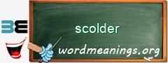 WordMeaning blackboard for scolder